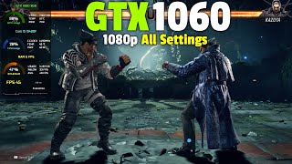 Tekken 8 : GTX 1060 3GB - 1080p All Settings