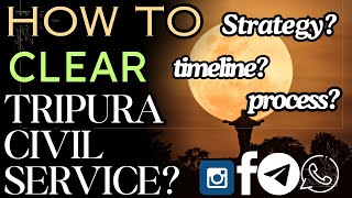 Tripura Civil Service 2024 | How to clear? | Strategy Discussion | #tripuracivilservice #jrbt #tpsc