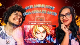 REACT // Edward Elric (Fullmetal Alchemist) - COMO O AÇO | Chrono