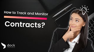 How to Track and Monitor Contracts