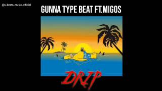 [FREE] Gunna typebeat "Drip" ft migos | Trap beat/instrumental Prod.by.S-BEATS MUSIC | Free download