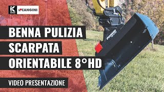 Benna Pulizia Scarpate Orientabile 8° Heavy Duty | Cangini Benne