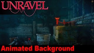 Unravel Animated Wallpaper 02