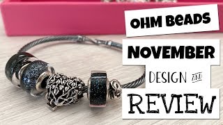 OHM Beads | Design & Review | November 2019 | Giveaway