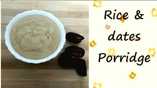 Rice dates Porridge
#breakfreecooking