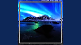 Northern Lights (feat. Martina Dogà) (Dub Mix)