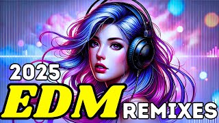 Music Mix 2024 🎧 EDM Remixes of Popular Songs 🎧New Bass Boosted Songs 2024, Part - 2