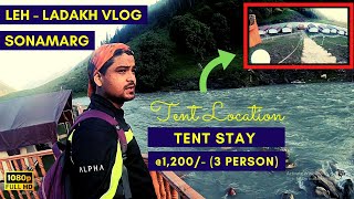 How to Book Tent Stay in Sonamarg? Get Cheapest Rate | Leh Ladhak Trip