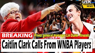 Indiana Fever Boss Reveals Caitlin Clark Calls From WNBA Players