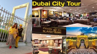 Dubai City Tour Part 2/Kashmir Pride/Zabeel Palace/Dubai frame/Tickets/Downtown dubai