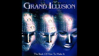 Grand Illusion - Whatever