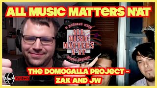 All Music Matters N'At - The Domogalla Project (Zak and JW) #interview #podcast #musicians #drummer