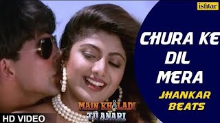 Chura ke dil mera.Main khiladi tu anadi....Shilpa Shetty..Akshay Kumar.