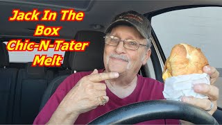 Jack In The Box Chick-N-Tater Melt Taste Test Rating and Review