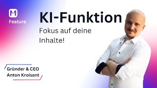 KI-Funktion: Produktivität steigern mit automatischer Transkription und mehr!