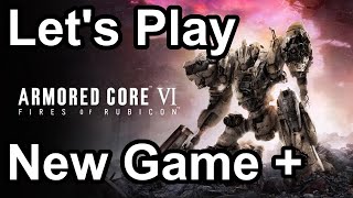 Let's Play | Armored Core 6 New Game +