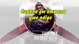 No Way Nah by Coopy Bly OFFICIAL LYRICS VIDEO