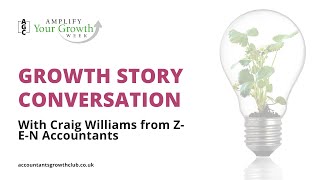 Accountant Growth Story: - How Craig Williams built a successful accounting practice