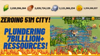 Plundering 7 BILLION Ressources! | Zeroing 51M City | King Schmuck Wars! | Rise Of Kingdoms