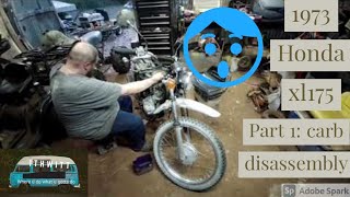 1973 honda xl175 part 1: carb disassembly