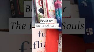 ❤️‍🩹FOR THE LONELY SOULS #fictionbooks #solitude #loneliness #lifeisbeautiful #novels #read #books