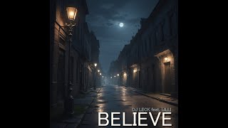 DJ LECK feat. Lilli - Believe