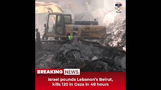 Desitdown News (Israel pounds Lebanon’s Beirut, kills 120 in Gaza in 48 hours) #desitdown #news