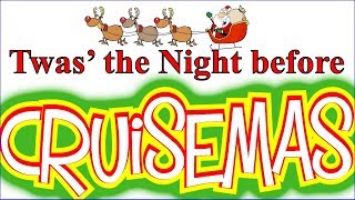 Twas The Night Before Cruisemas, the Boaters' Holiday