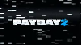 Payday 2 Dirty Fuse Box Mix