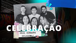 Celebração Millenium | Oral Roberts University