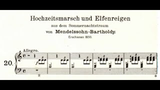 Mendelssohn-Liszt Wedding March and Elves' Dance from A Midsummer-night's Dream