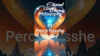 Humanism Poem: Love is Phylosophy  - Percy Shelley - Fruit of life music