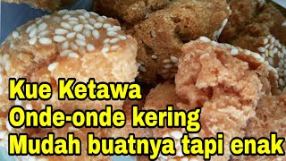 Membuat Kue Ketawa/Onde - Onde Kering, Gampang dan praktis