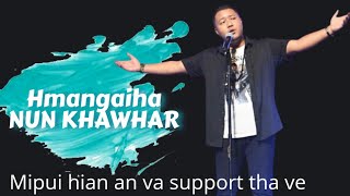 Vanlalhmangaiha -Nun Khawhar (Leitlangpui Music Festival)