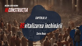 REvitalizarea închinării - Sorin Deac - Missio Dei