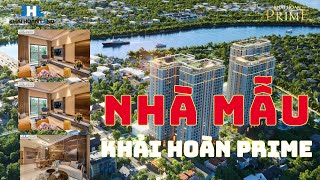 Nhà mẫu Căn hộ Khải Hoàn Prime | 0969087269 hotline chủ đầu tư