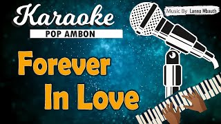 Karaoke FOREVER IN LOVE - Mitha Talahatu