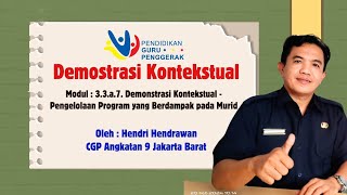 DEMONSTRASI KONTEKSTUAL MODUL. 3.3. Pengelolaan Program yang Berdampak Positif pada Murid