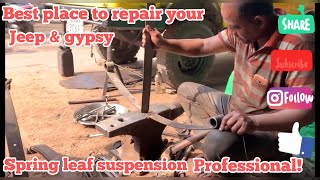 Professional spring leaf suspension mechanic in hyderabad|Jeep & gypsy suspension work done here|