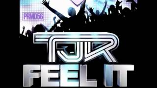 TJR - Feel It (original mix)