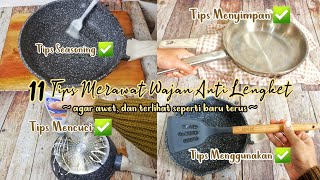 11 TIPS Merawat Wajan/Teflon Anti Lengket Agar Awet dan Tetap TerlihatBaru | Granit Marble