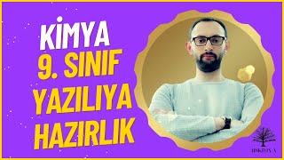 Kimya 9. Sınıf 2. Dönem 1. Yazılıya Hazırlık - I