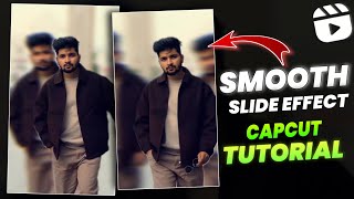 SMOOTH WHIP SLIDE EFFECT TUTORIAL | CAPCUT TRENDING TUTORIAL