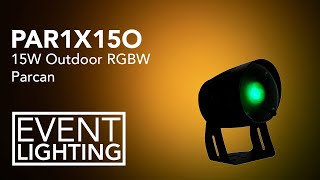 Event Lighting - Introduction to the PAR1X15O