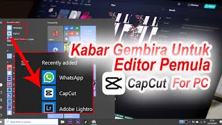 Cara Instal dan Pengenalan Aplikasi CapCut For PC (Part 1)