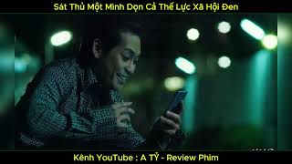 | No.32 | Sát Thủ Một Mình Dọn Cả Thế Lực Xã Hội Đen | A TỶ - Review Phim