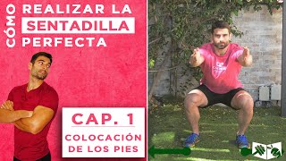 Cómo realizar la SENTADILLA PERFECTA (1 de 7) - Los Pies