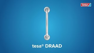 How to apply the chromed, round tesa® Draad shower grab bar