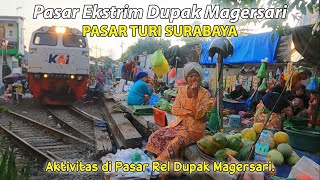 Aktivitas di Pasar Rel Dupak Magersari, Surabaya, Indonesia | Railway Market 2024 Virtual Jalan