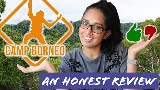 Camp Borneo: Honest Review